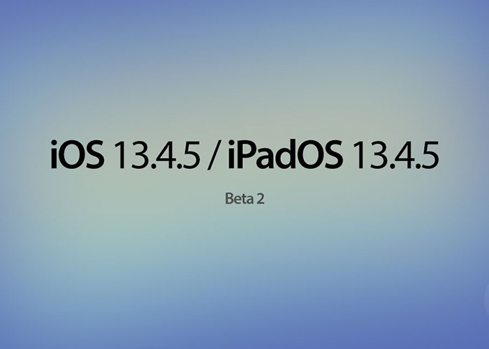 iOS 13.4.5 Beta2测试版发布：修复个人热点不稳定Bug，关闭iOS13.4验证通道