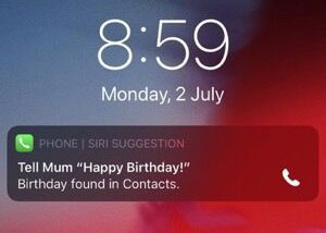 iOS12暖心功能：Siri会提醒你女友生日了