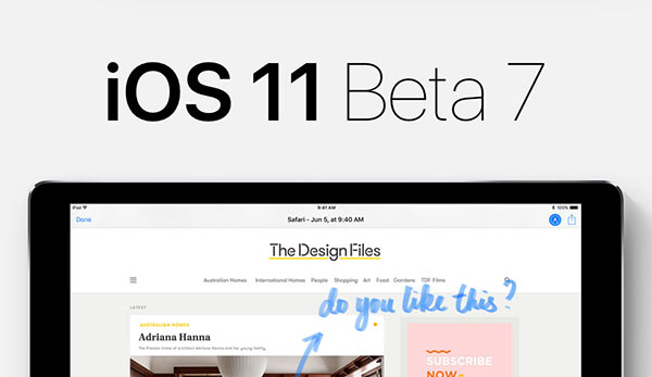 iOS11 beta7更新了什么？iOS11描述文件哪里下载？