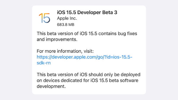 iOS 15.5/iPadOS 15.5开发者预览版/公测版Beta 3发布