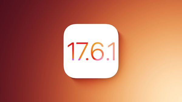 苹果 iOS 17.6.1 正式版发布：修复无法启用 / 禁用高级数据保护功能问题